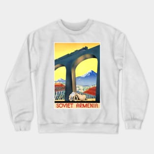 Vintage Travel Poster Soviet Armenia Crewneck Sweatshirt
